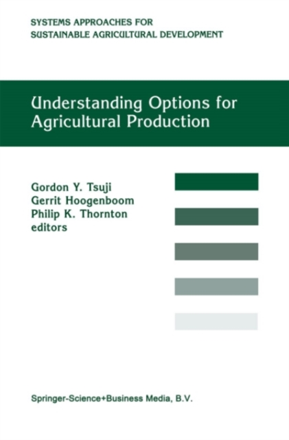 Understanding options for agricultural production