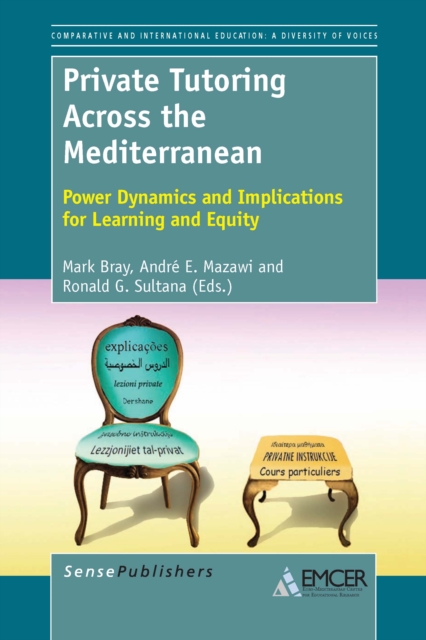 Private Tutoring Acrossthe Mediterranean: Power Dynamics and Implications for Learning and Equity