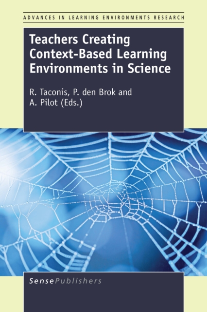 Teachers Creating Context-Based Learning Environments in Science