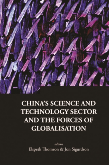 China's science and technology sector and the forces of globalisation