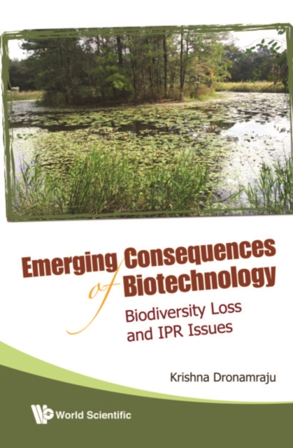 Emerging Consequences Of Biotechnology