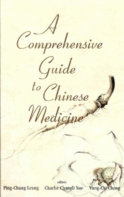 A comprehensive guide to Chinese medicine