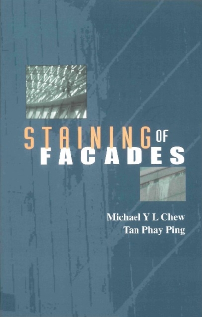 Staining of facades
