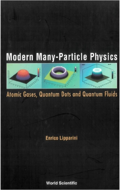 Modern many-particle physics