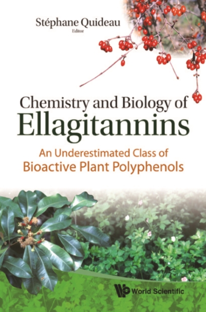 Chemistry and biology of ellagitannins