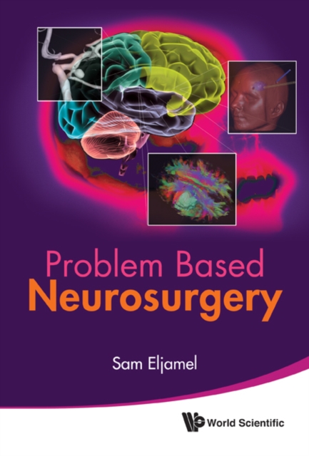 Problem based neurosurgery