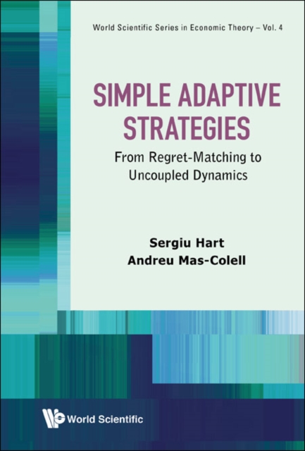 Simple adaptive strategies : from regret-matching to uncoupled dynamics