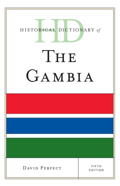 Historical dictionary of the Gambia