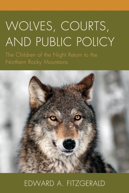 Wolves, courts, and public policy