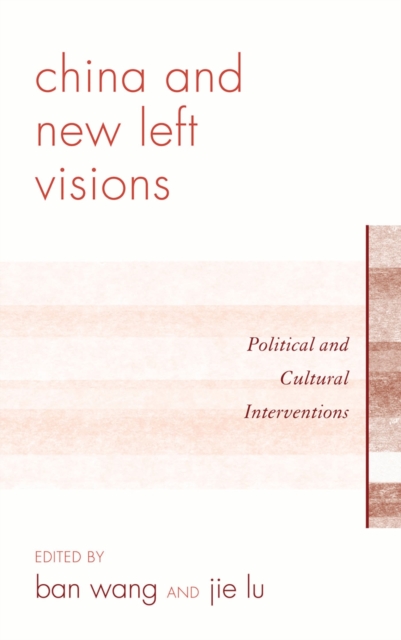 China and new left visions