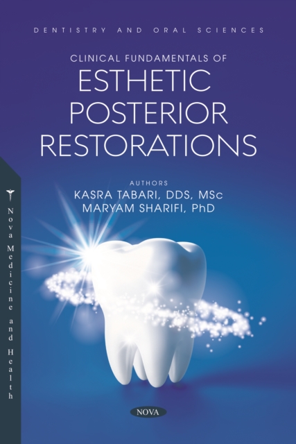 Clinical Fundamentals of Esthetic Posterior Restorations