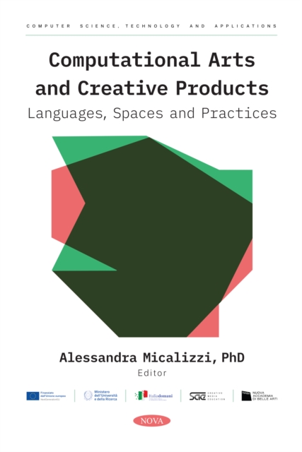 Computational arts and creative products: languages, spaces and practices