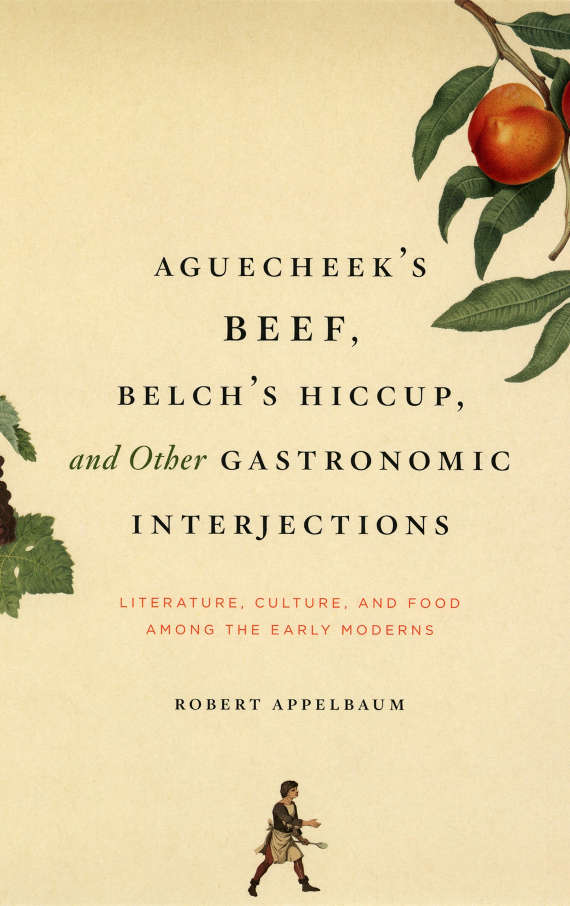 Aguecheek's beef, belch's hiccup, and other gastronomic interjections
