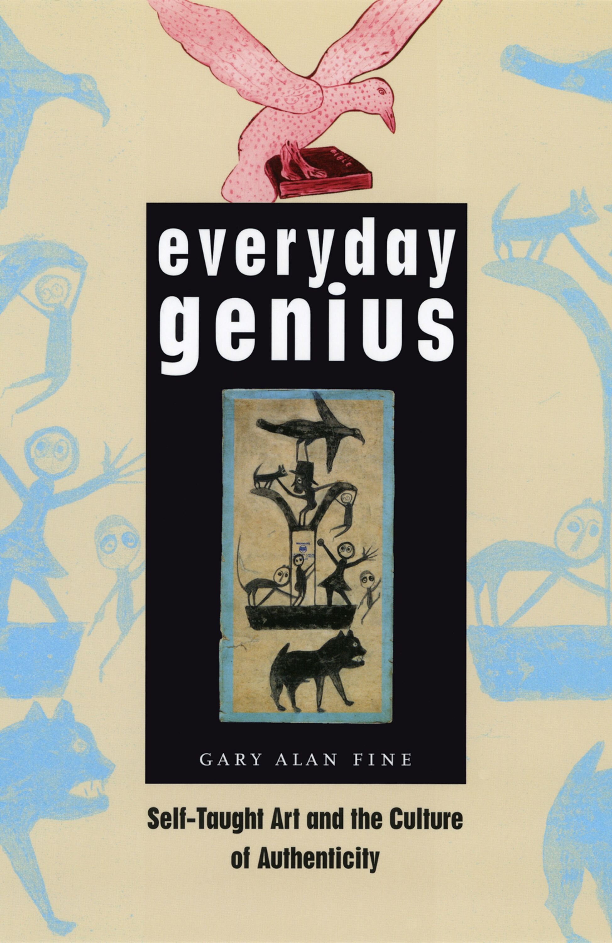 Everyday genius