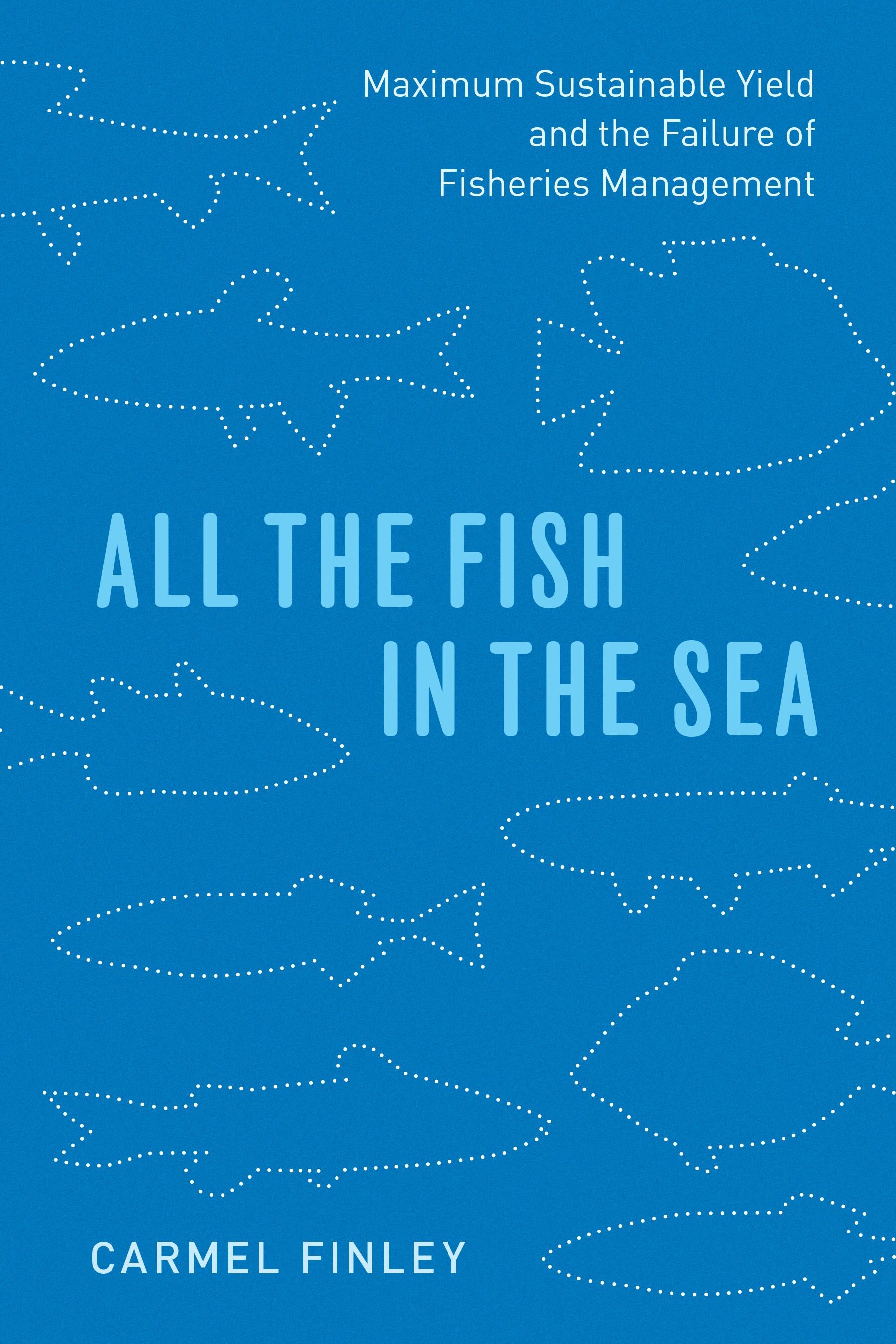 All the fish in the sea