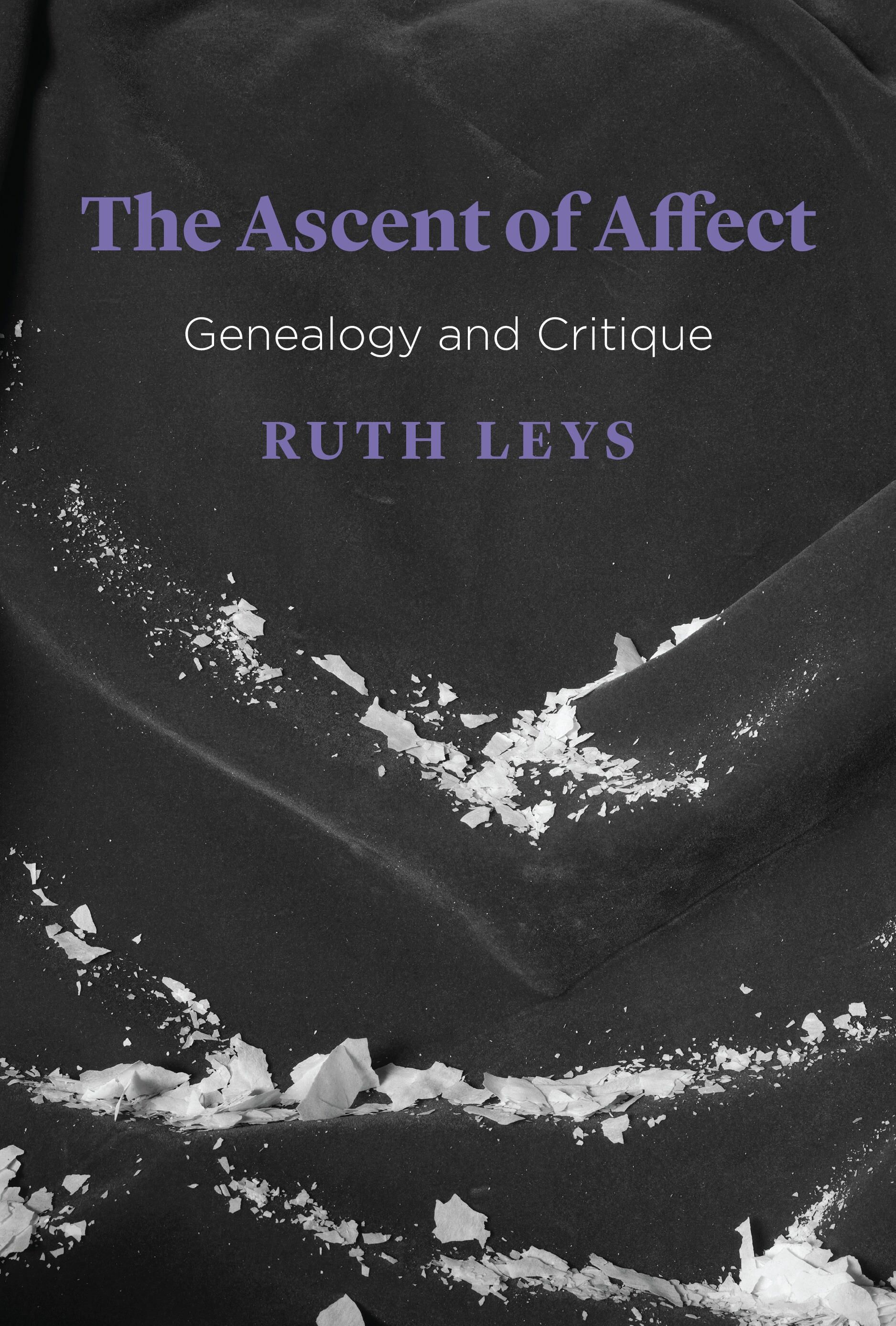 The ascent of affect : genealogy and critique