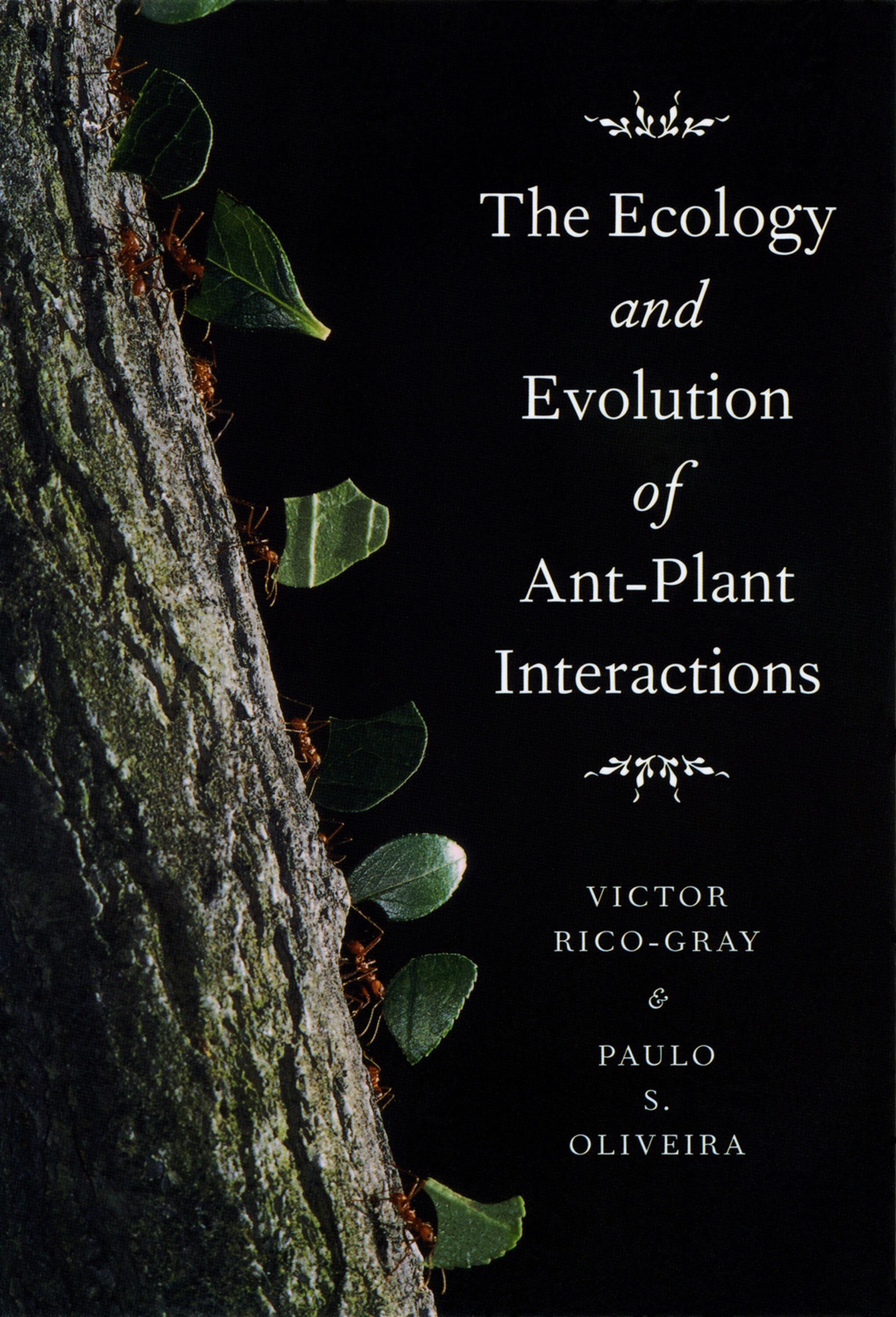 ecology and evolution of ant-plant interactions