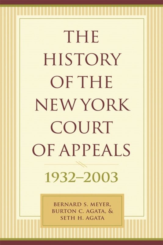 The History of the New York Court of Appeals, 1932 - 2003