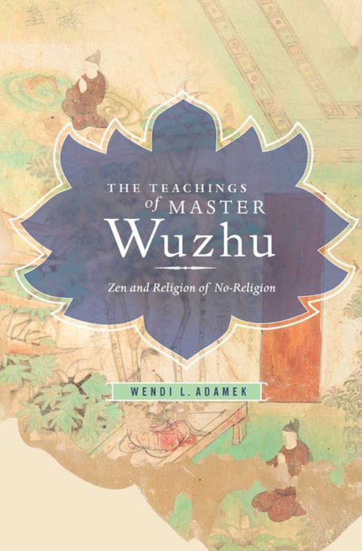 The teachings of Master Wuzhu