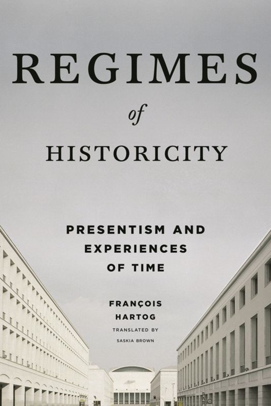 Regimes of historicity