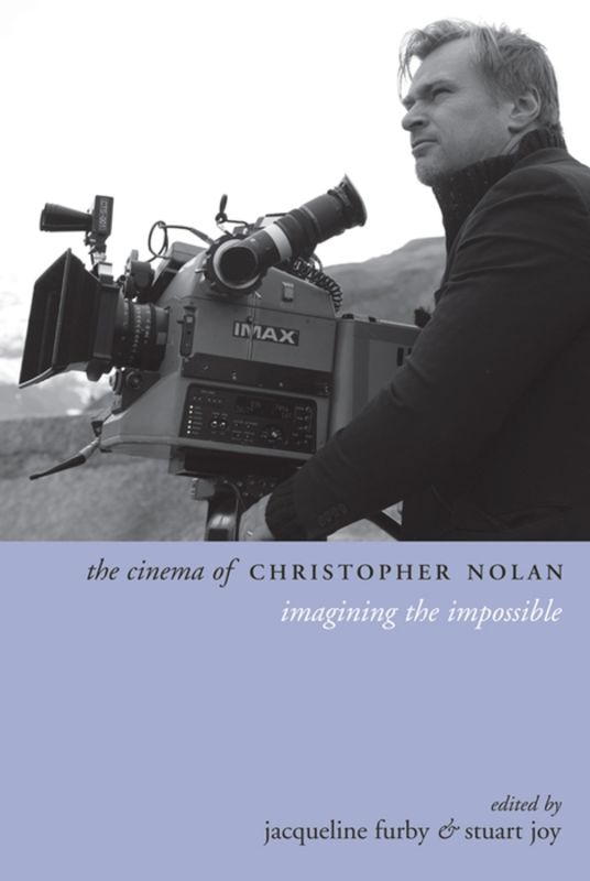The cinema of christopher nolan