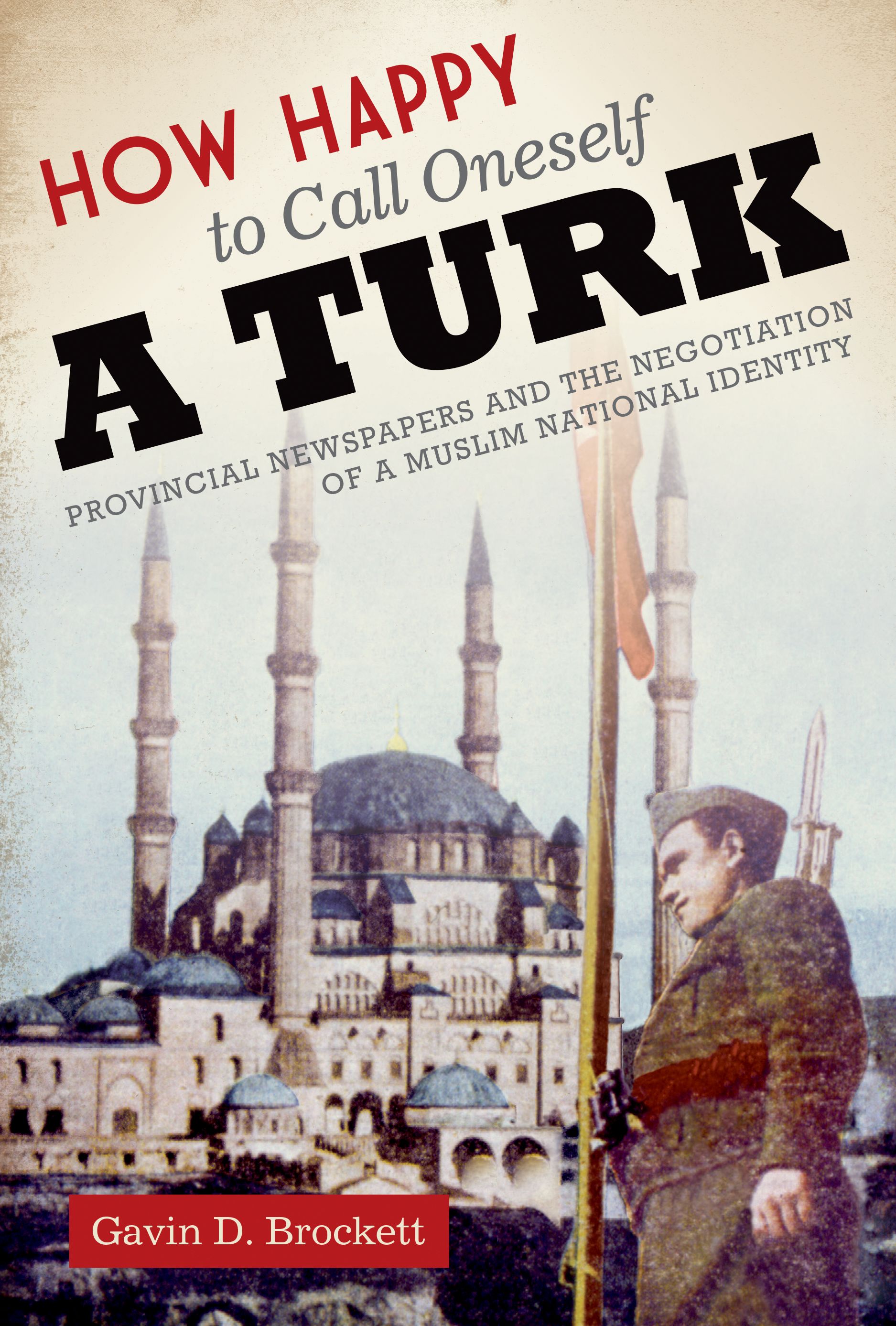How Happy to Call Oneself a Turk