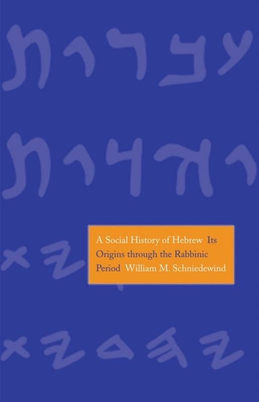 A Social History of Hebrew