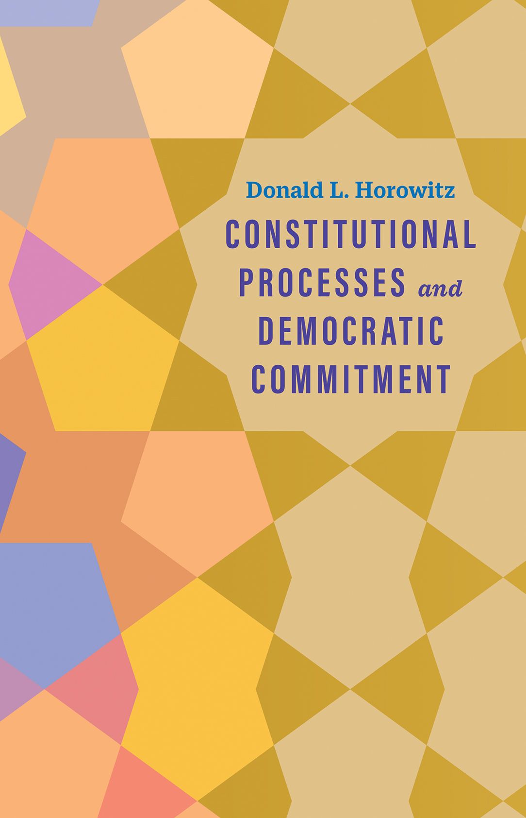 Constitutional processes and democratic commitment