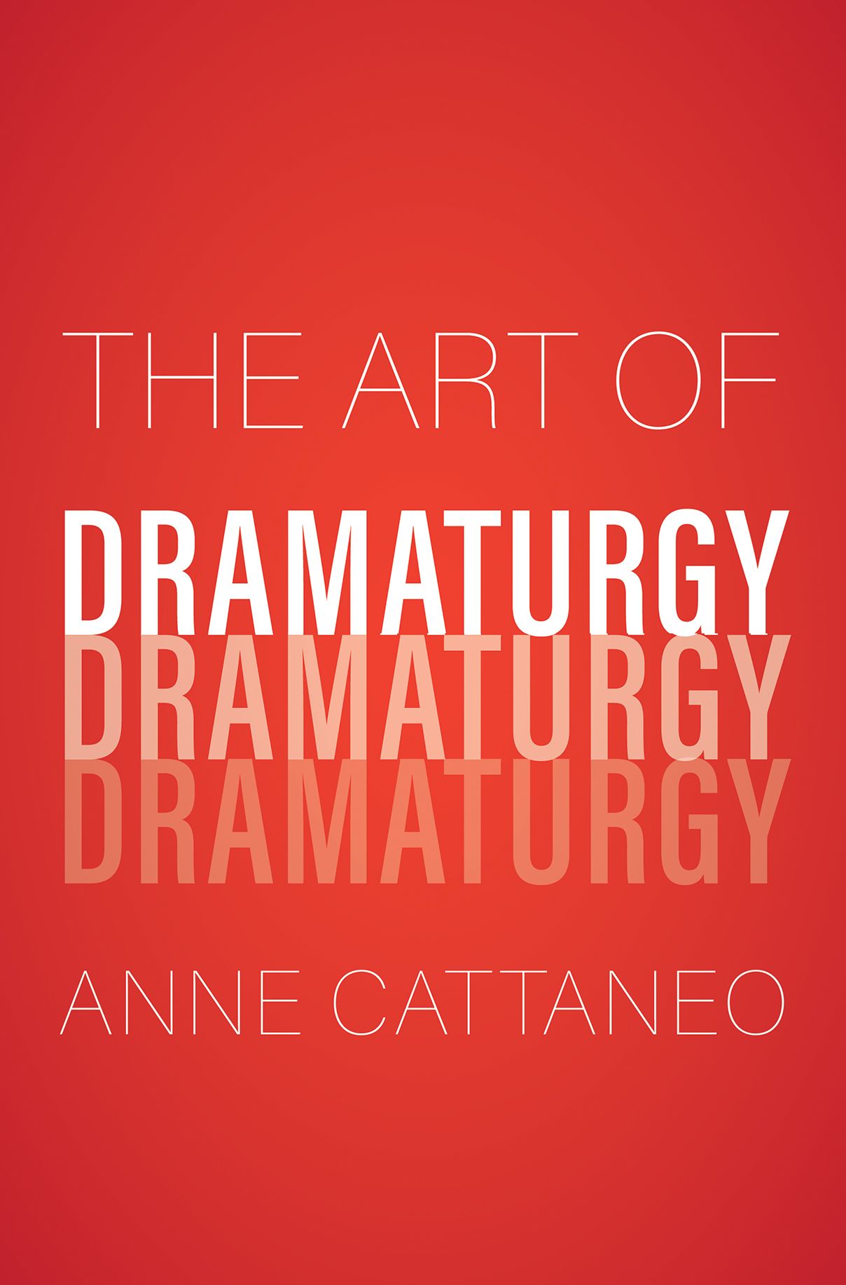The Art of Dramaturgy