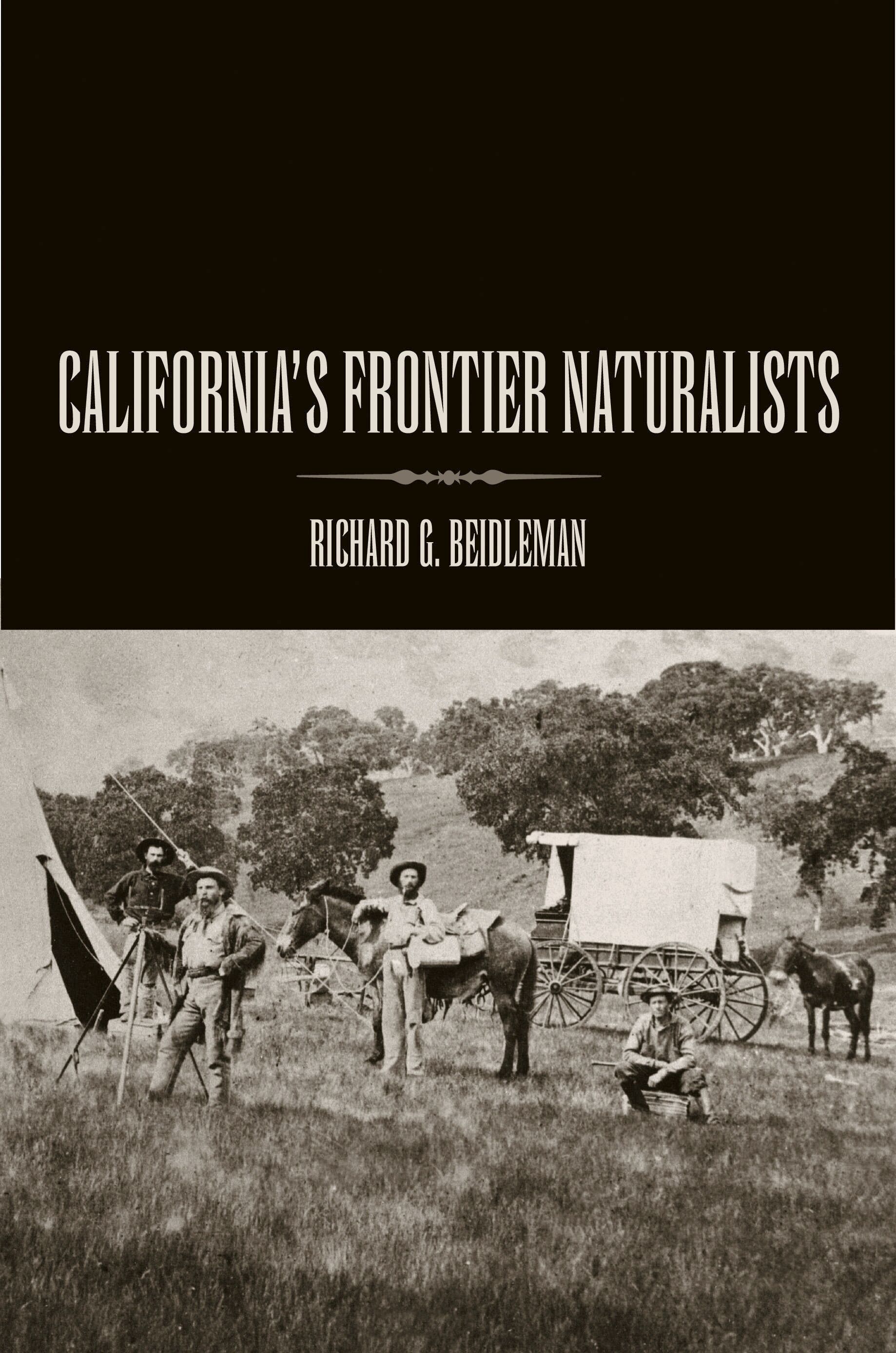 California's frontier naturalists
