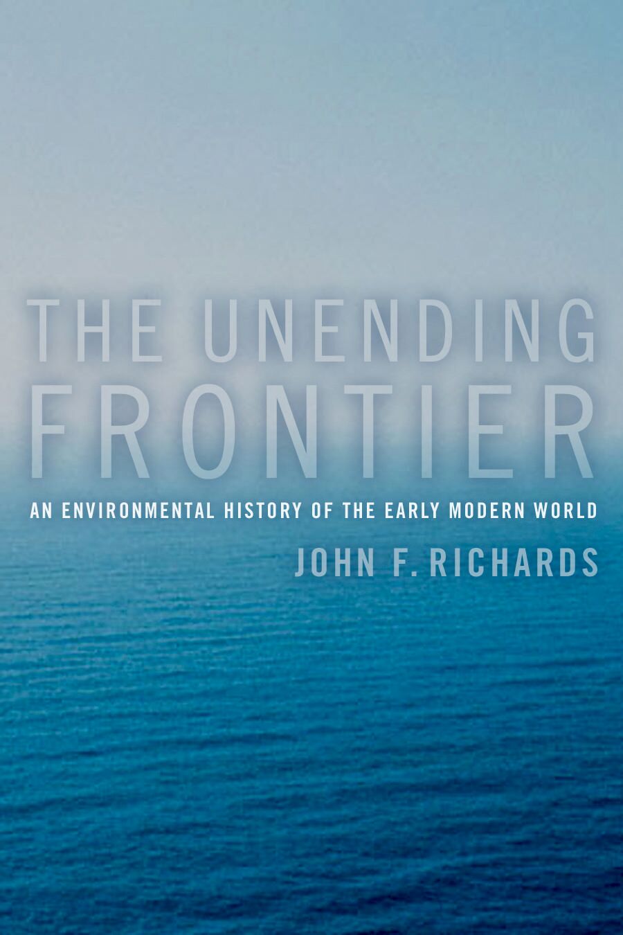 The Unending Frontier