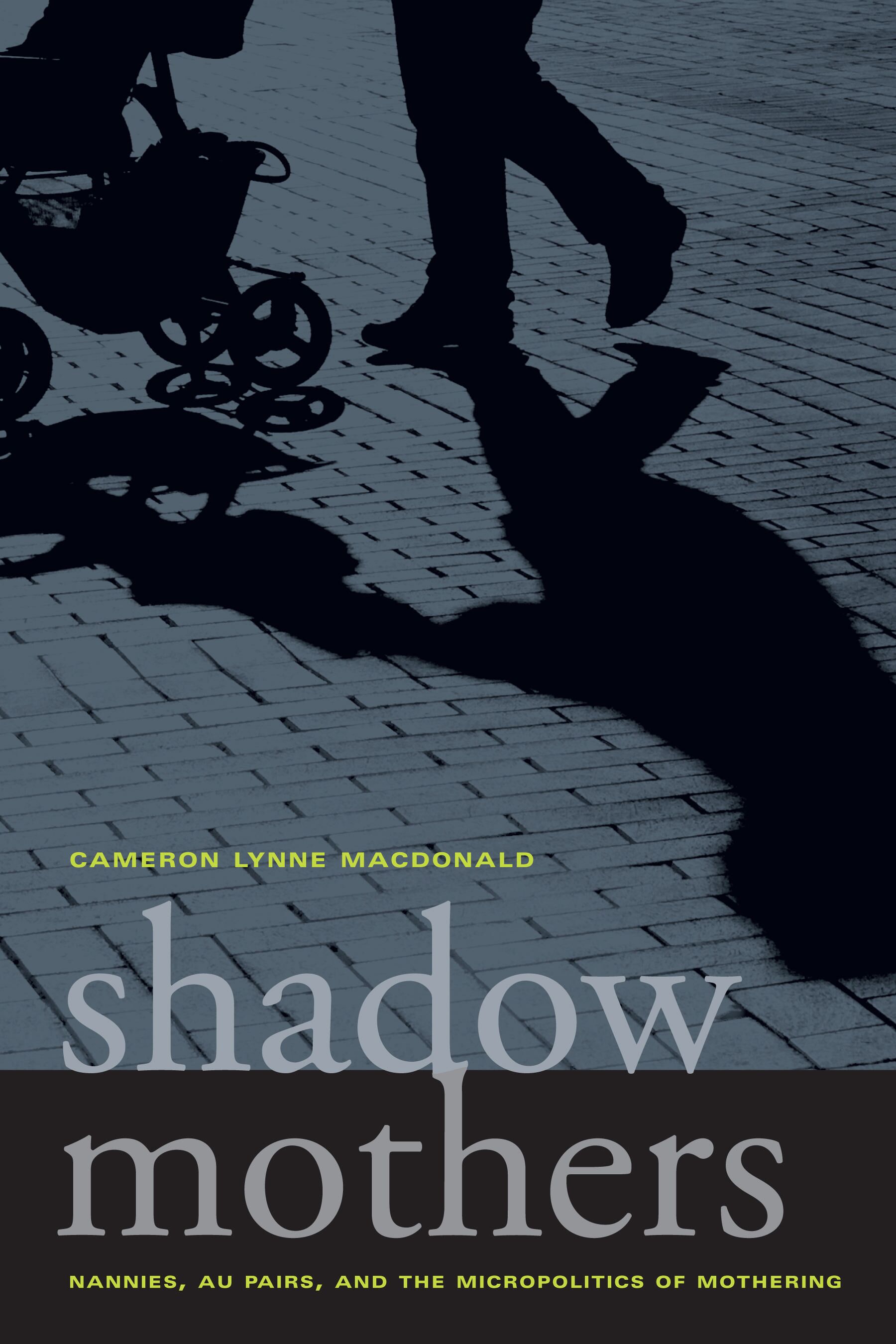 Shadow mothers