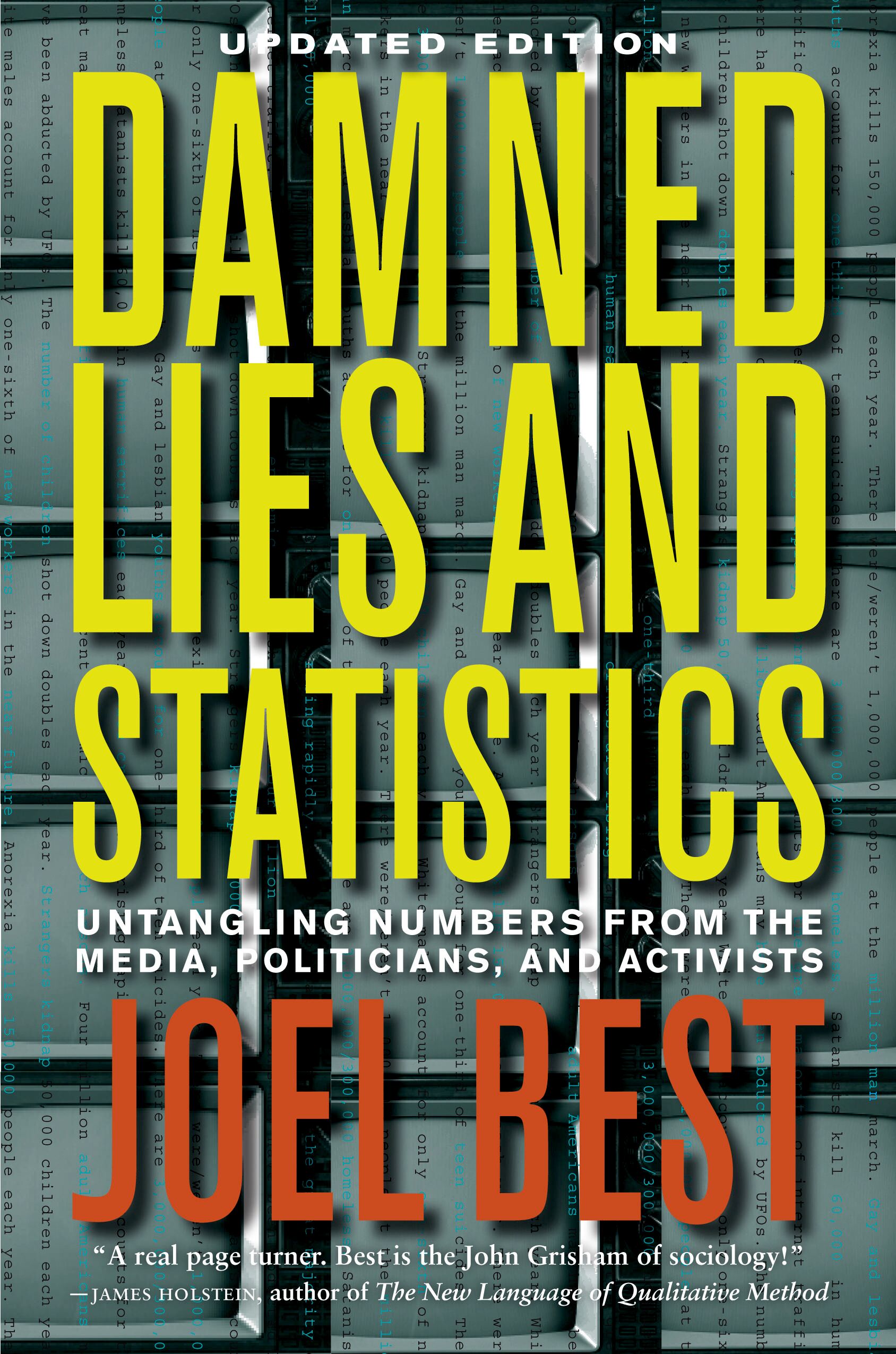 Damned lies and statistics