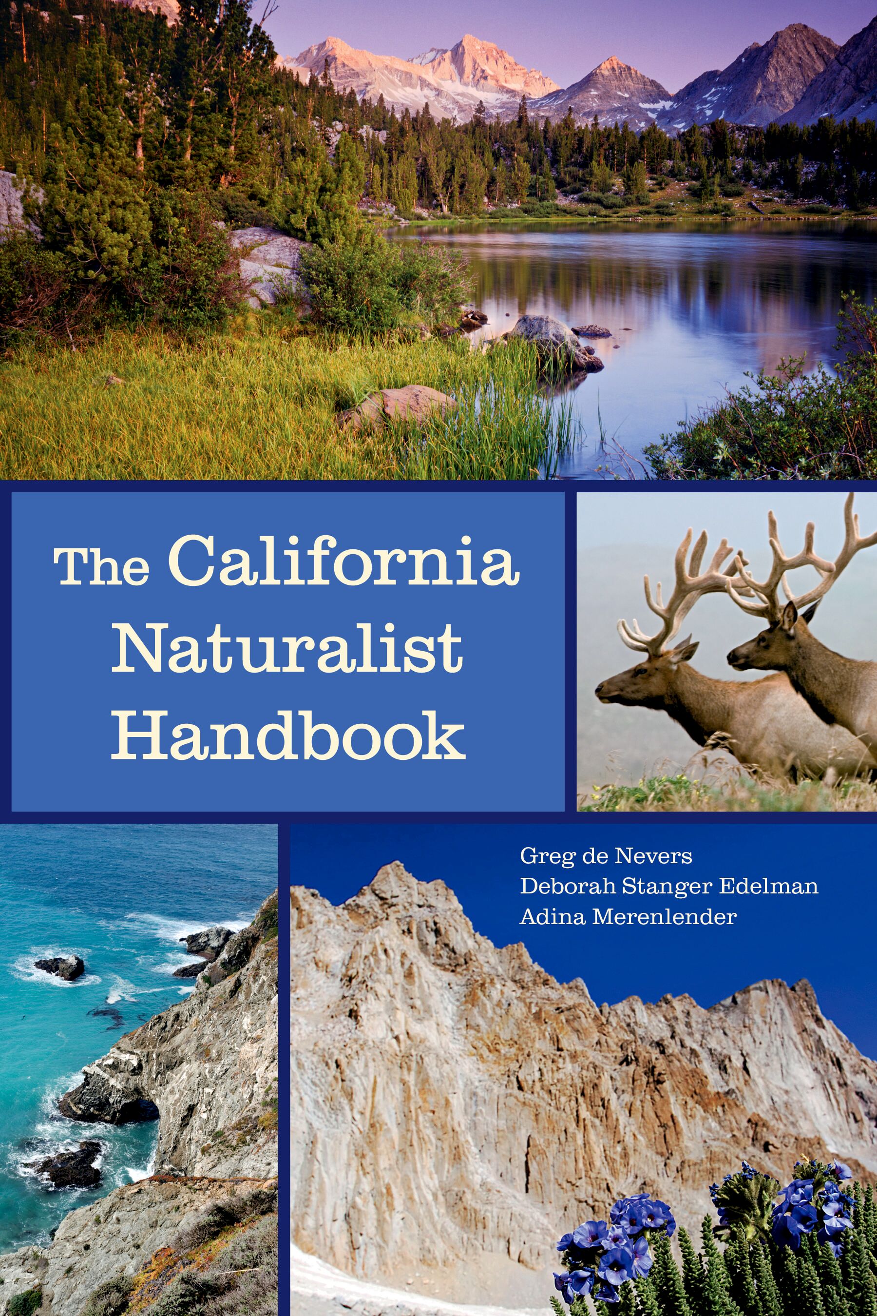 The California naturalist handbook