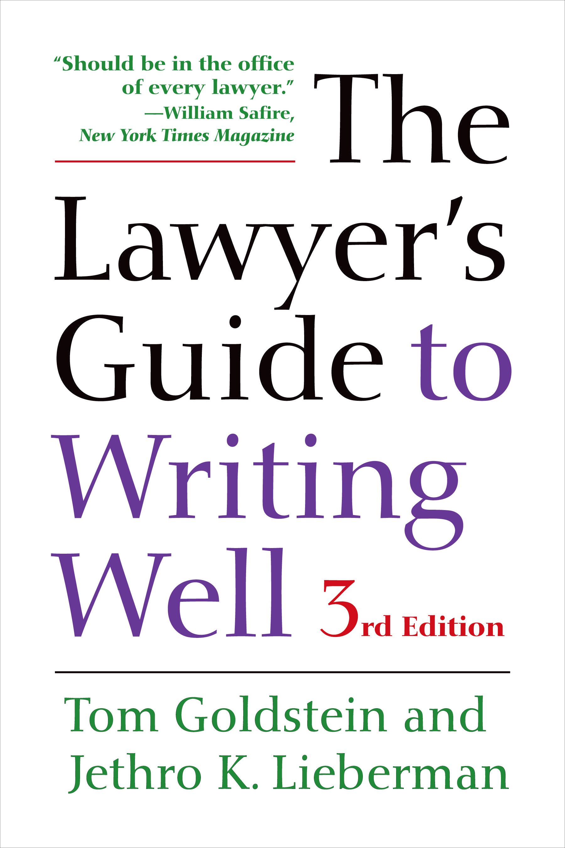 The Lawyer's Guide to Writing Well