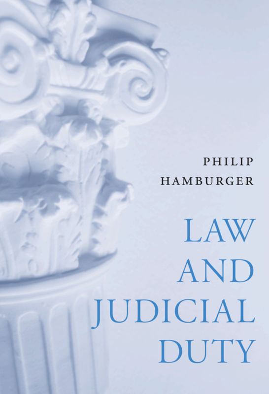 Law and Judicial Duty