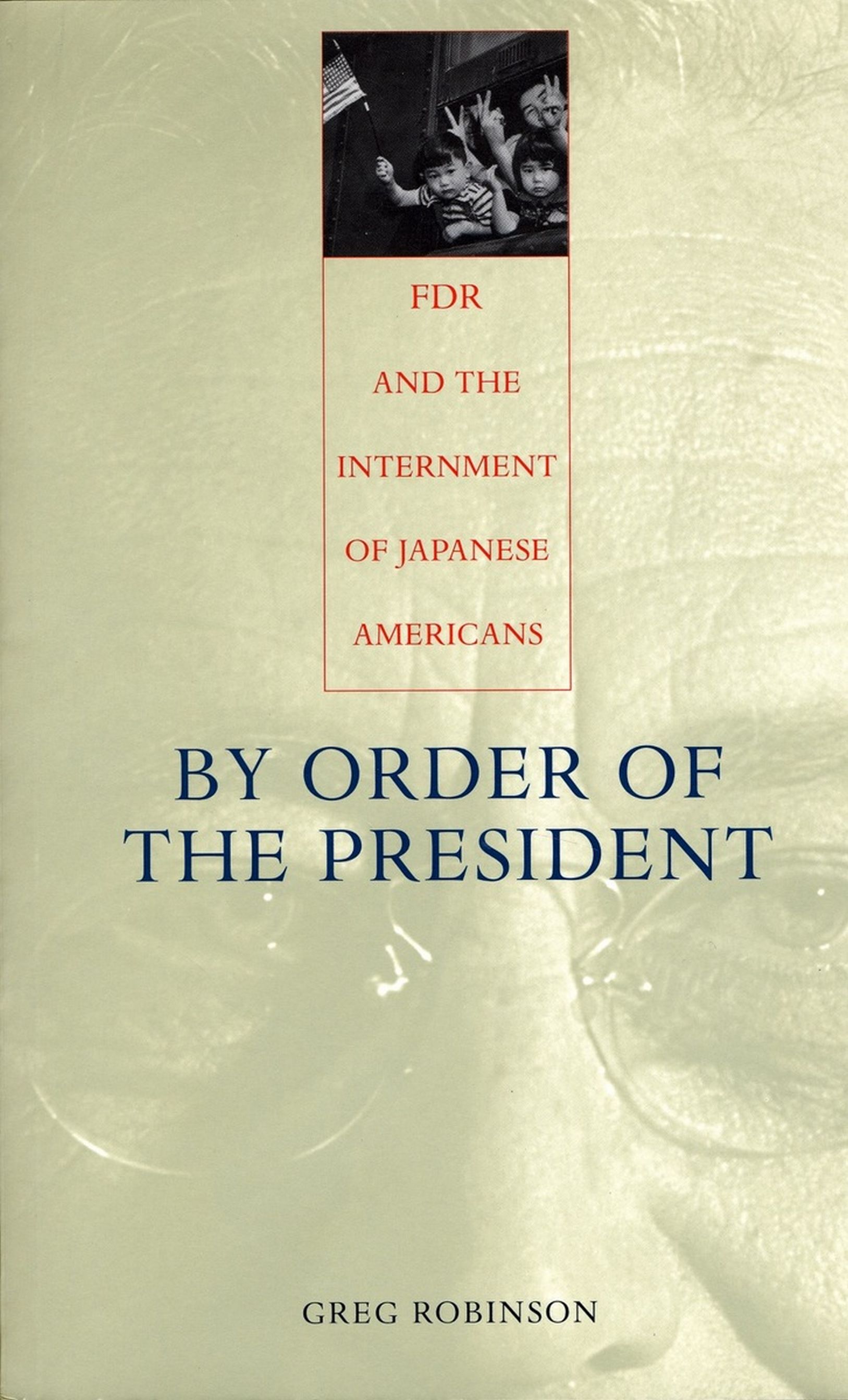 By Order of the President