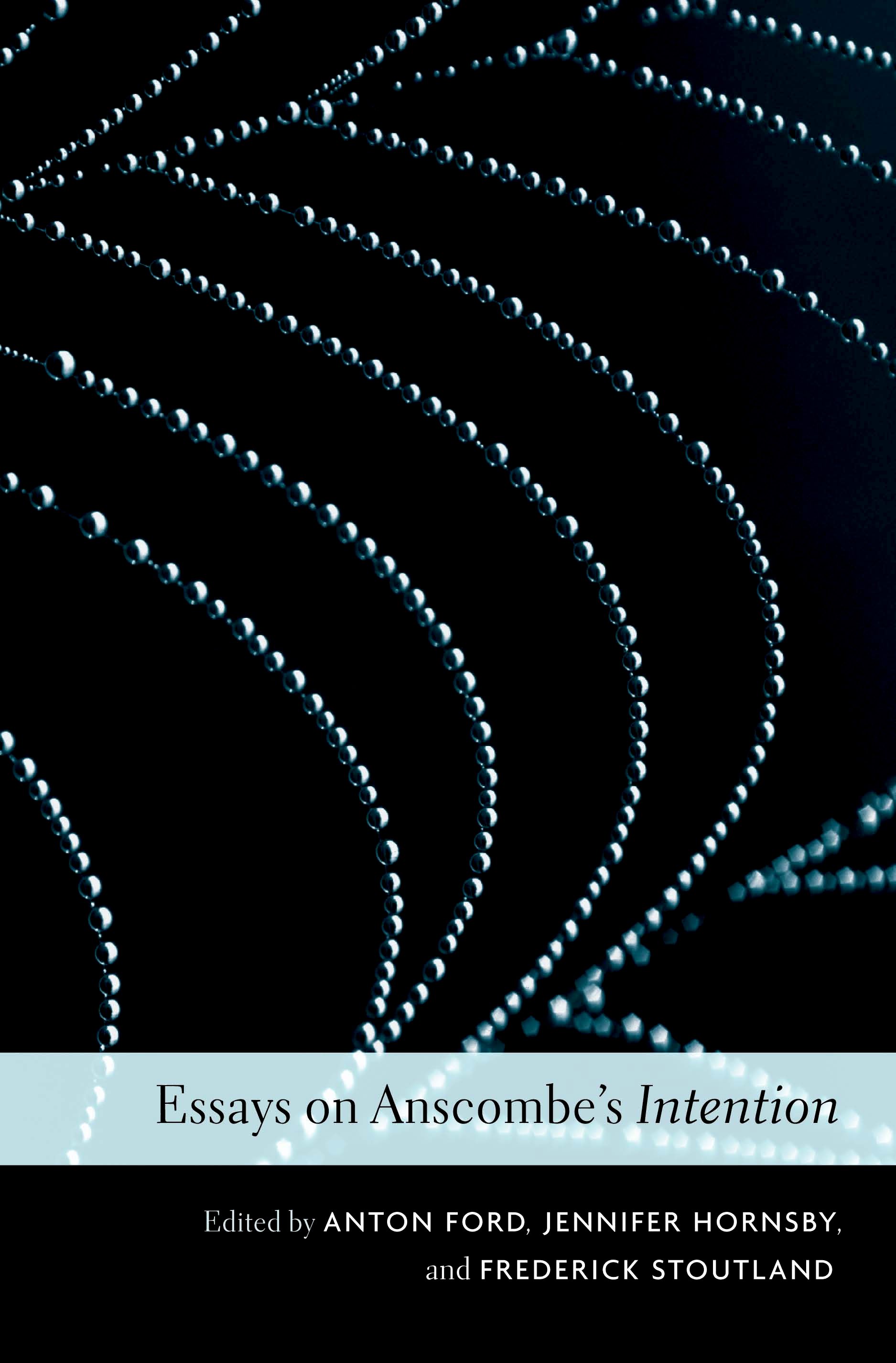 Essays on Anscombe's Intention