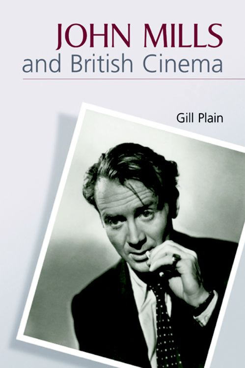 John Mills and British cinema