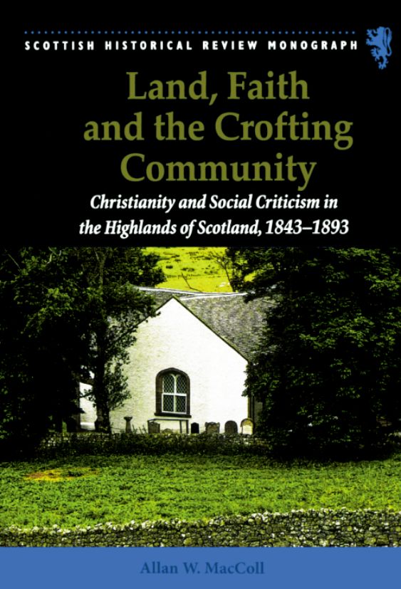 Land, Faith and the Crofting Community