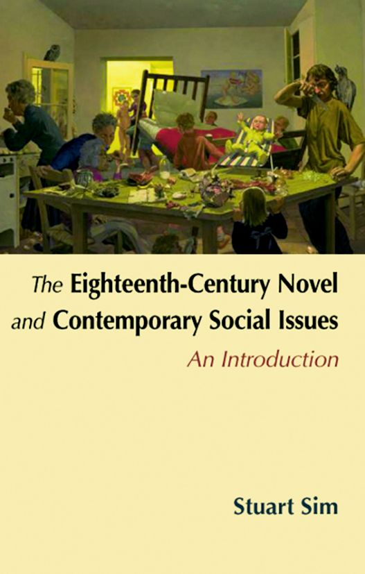 The eighteenth-century novel and contemporary social issues