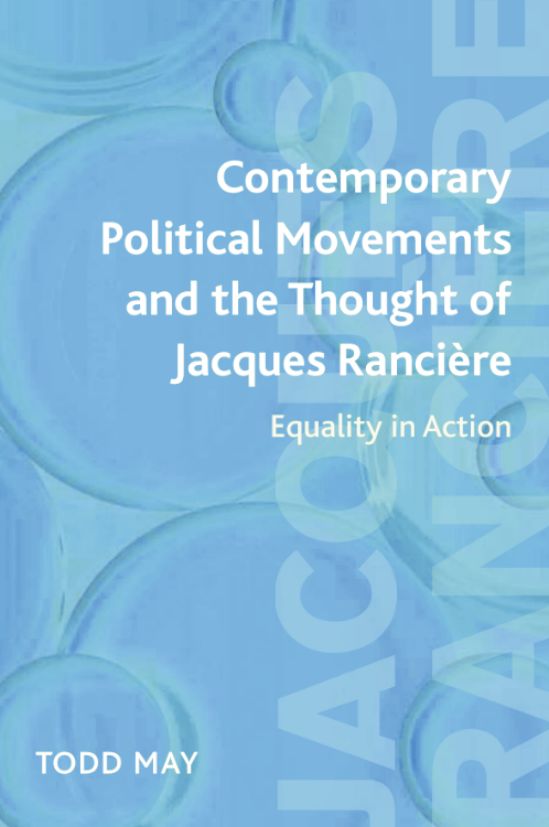 Contemporary political movements and the thought of Jacques Rancière : equality in action