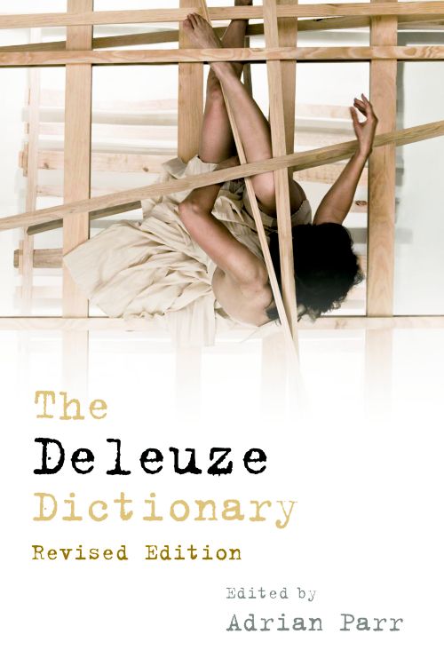 The Deleuze Dictionary Revised Edition