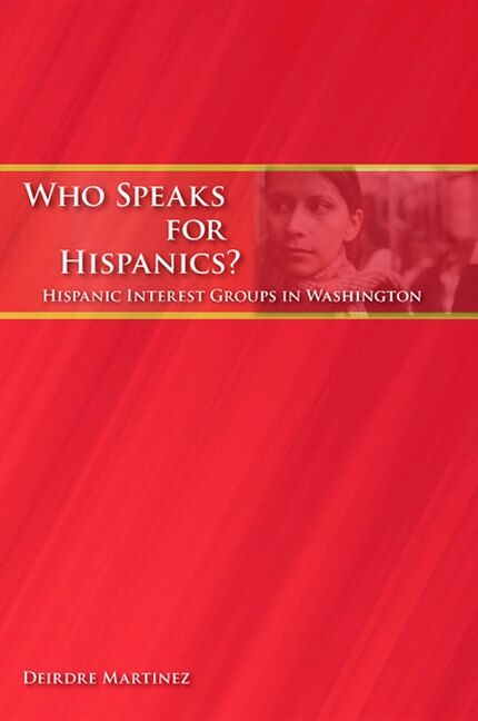 Who Speaks for Hispanics?