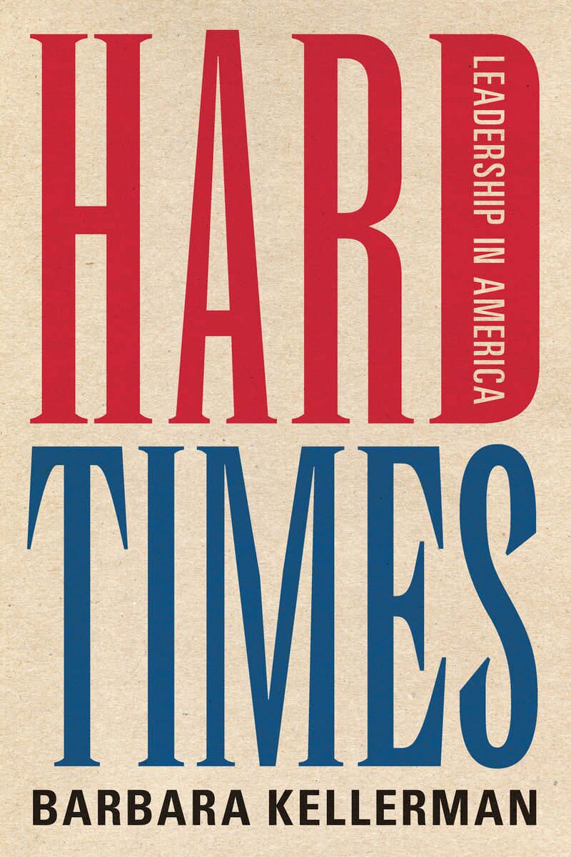 Hard times : leadership in America