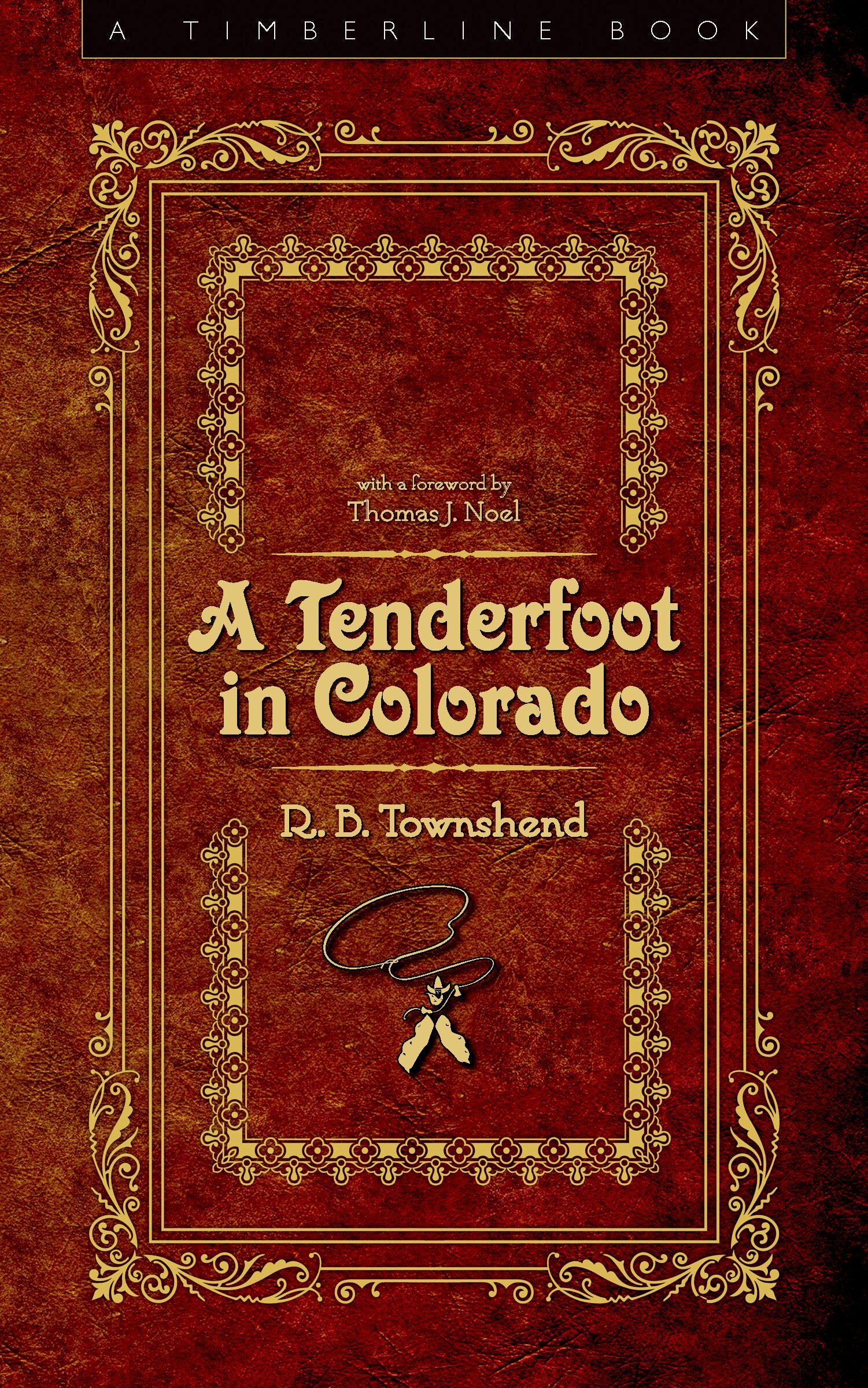 A Tenderfoot in Colorado