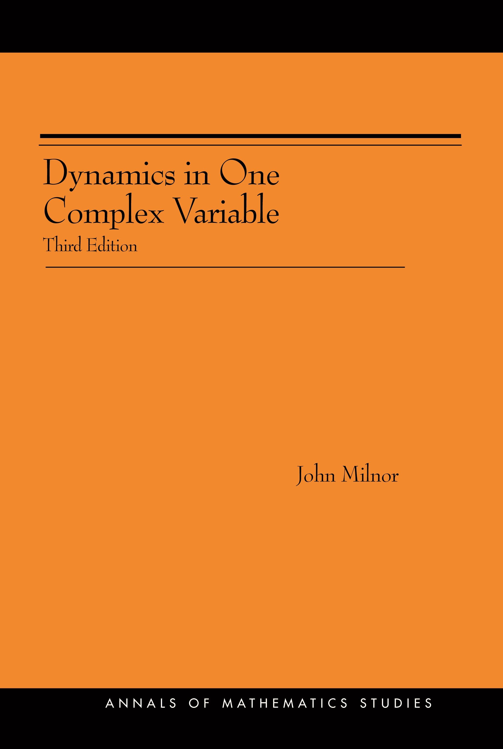 Dynamics in One Complex Variable. (AM-160)
