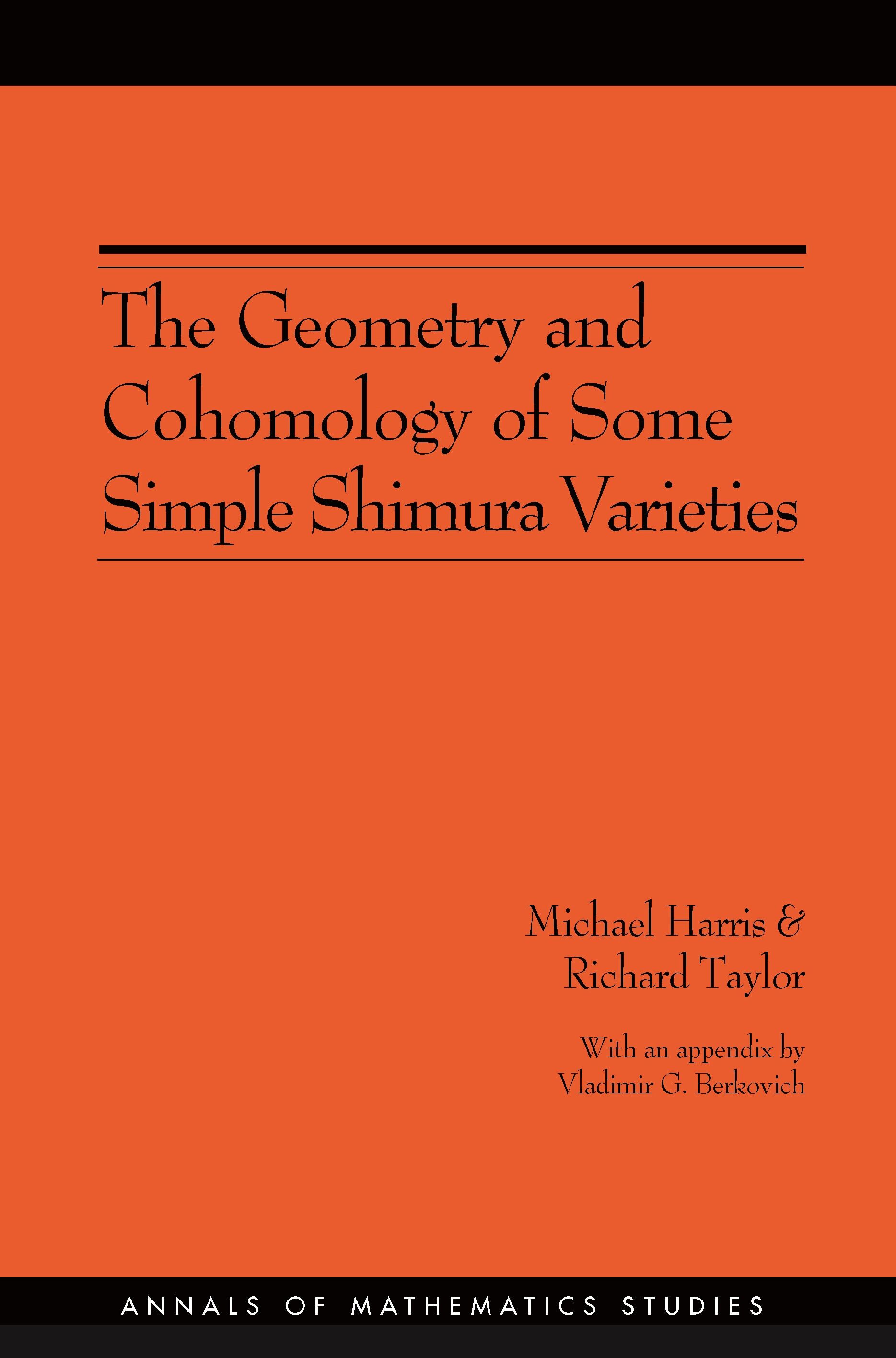 The Geometry and Cohomology of Some Simple Shimura Varieties. (AM-151)