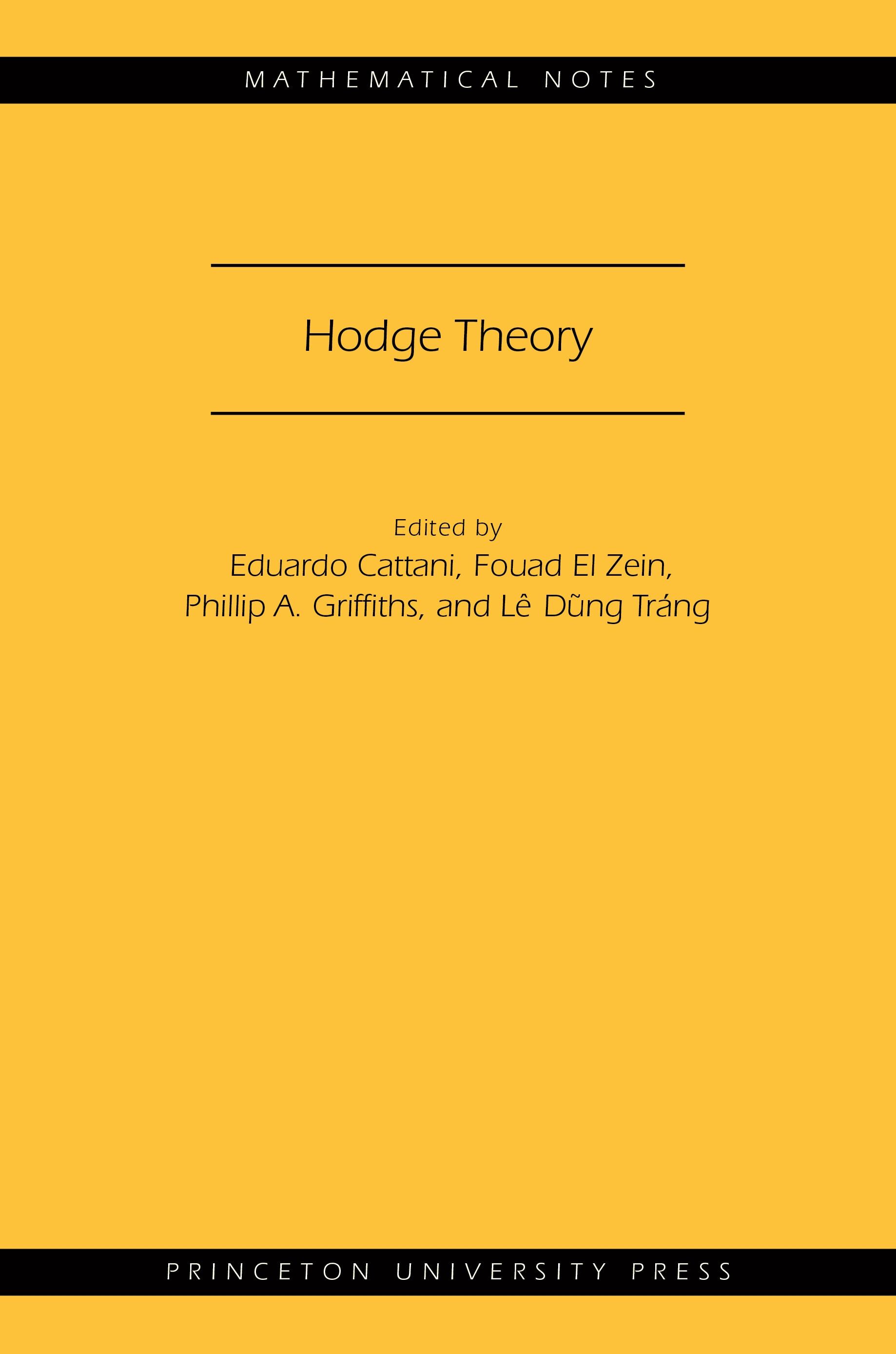 Hodge theory (Mathematical notes 49)