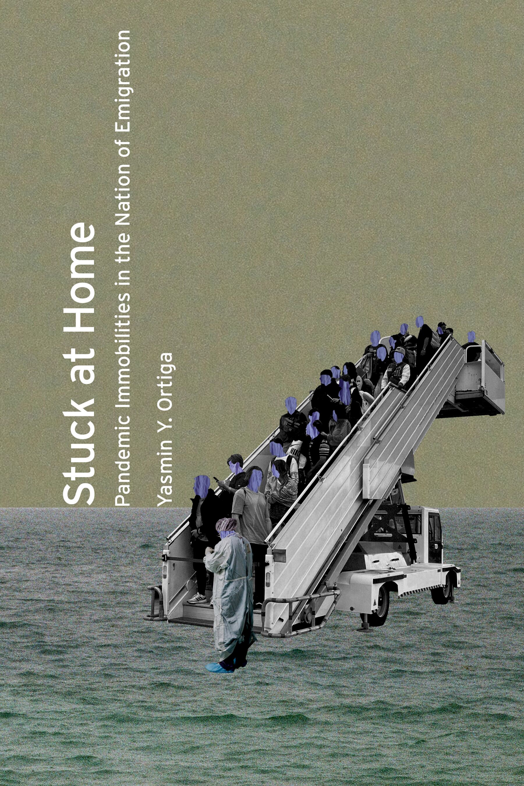Stuck at home : pandemic immobilities in the nation of emigration